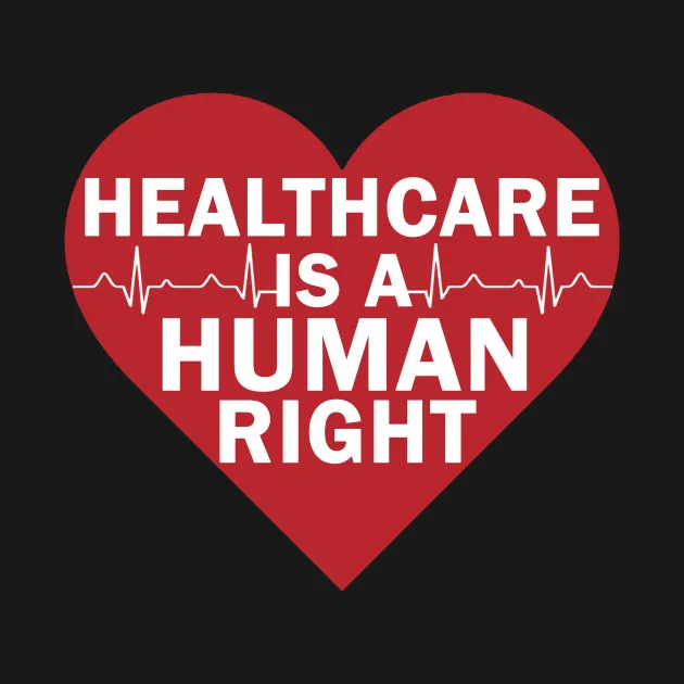 Healthcare is a human right heart